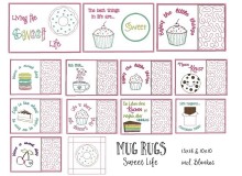Mug Rugs - Sweet Life